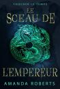 Le Sceau De L'Empereur - Preview