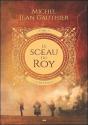 Le Sceau Du Roy T.2 ; La Relance - Preview
