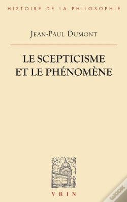 Capa do artigo Le Scepticisme Et Le Phénomène ; Essai Sur La Signification Et Les Origines Du Pyrrhonisme