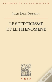 Capa do artigo Le Scepticisme Et Le Phénomène ; Essai Sur La Signification Et Les Origines Du Pyrrhonisme
