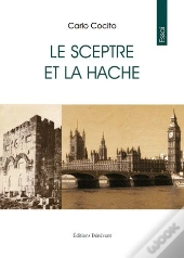 Le Sceptre Et La Hache