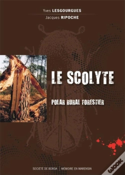 Capa do artigo Le Scolyte ; Polar Rural Forestier
