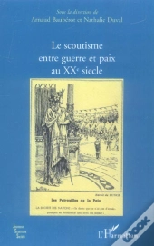 Le Scoutisme Entre Guerre Et Paix Au Xx Siecle