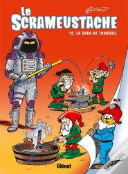 Le Scrameustache Tome 12 : La Saga De Thorgull