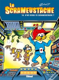 Capa do artigo Le Scrameustache Tome 18 : D'Où Viens-Tu Scrameustache ?