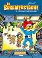 Le Scrameustache Tome 18 : D'Où Viens-Tu Scrameustache ? - Preview