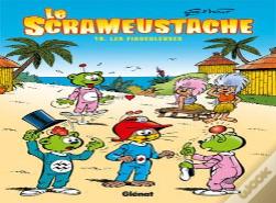Le Scrameustache Tome 19 : Les Figueuleuses