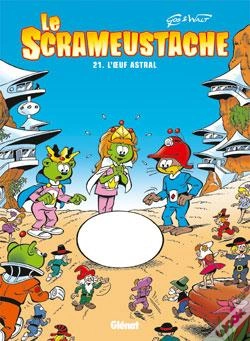 Capa do artigo Le Scrameustache Tome 21 : L'Oeuf Astral