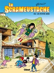 Capa do artigo Le Scrameustache Tome 28 : Les Petits Gris