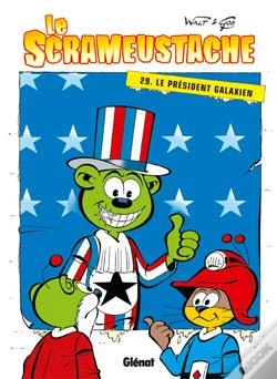 Capa do artigo Le Scrameustache Tome 29 : Le Président Galaxien
