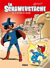 Capa do artigo Le Scrameustache Tome 34 : Le Retour De Falzar