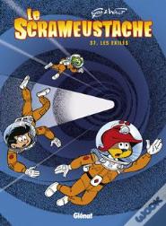 Le Scrameustache Tome 37 : Les Exilés