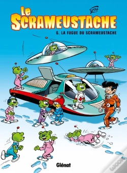 Capa do artigo Le Scrameustache Tome 6 : La Fugue Du Scrameustache