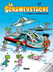 Le Scrameustache Tome 6 : La Fugue Du Scrameustache