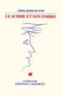 Le Scribe Et Son Ombre - Preview