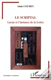 Capa do artigo Le Scriptal ; Lacan Et L
