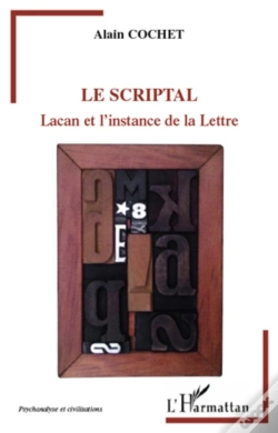 Capa do artigo Le Scriptal ; Lacan Et L'Instance De La Lettre
