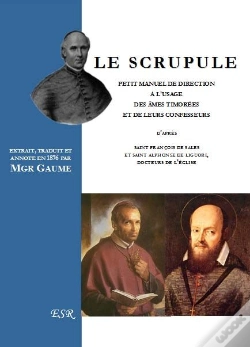Capa do artigo Le Scrupule ; Petit Manuel De Direction À L'Usage Des Àmes Timorées Et De Leurs Confesseurs
