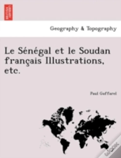 Capa do artigo Le Se Ne Gal Et Le Soudan Franc Ais Illu