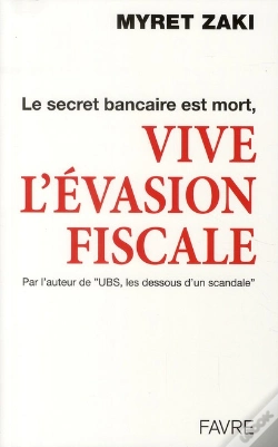 Capa do artigo Le Secret Bancaire Est Mort, Vive L'Évasion Fiscale