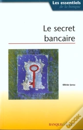 Le Secret Bancaire