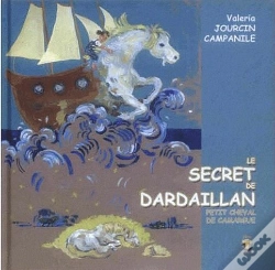 Capa do artigo Le Secret De Dardaillan ; Petit Cheval De Camargue