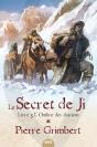Le Secret De Ji Tome 3 : L'Ombre Des Anciens - Preview