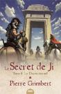 Le Secret De Ji Tome 4 : Le Doyen Éternel - Preview