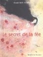 Le Secret De La Fee - Preview