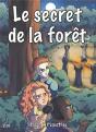 Le Secret De La Foret - Preview