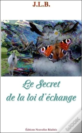 Le Secret De La Loi D'Échange
