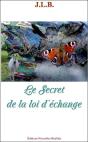 Le Secret De La Loi D'Échange - Preview