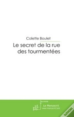 Capa do artigo Le Secret De La Rue Des Tourmentées