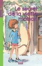 Le Secret De La Vieille Maison - Preview