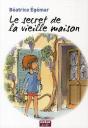 Le Secret De La Vieille Maison - Preview