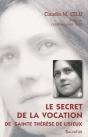 Le Secret De La Vocation De Thérèse De Lisieux - Preview