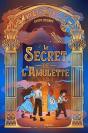 Le Secret De L'Amulette - Preview