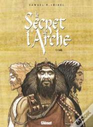 Le Secret De L'Arche Tome 1 ; Saül