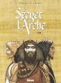 Le Secret De L'Arche Tome 1 ; Saül - Preview