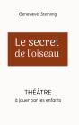 Le Secret De L'Oiseau - Preview