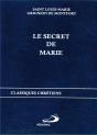 Le Secret De Marie ; Classiques Chrétiens - Preview