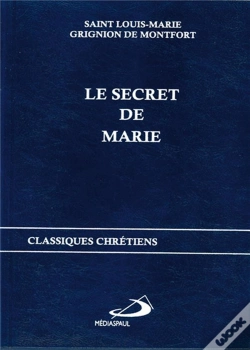Capa do artigo Le Secret De Marie ; Classiques Chrétiens