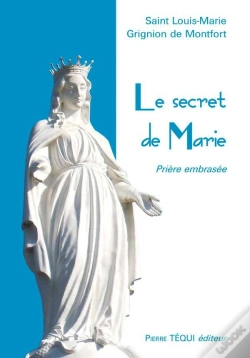 Capa do artigo Le Secret De Marie ; La Prière Embrasée