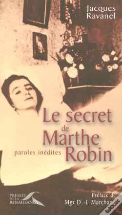 Capa do artigo Le Secret De Marthe Robin