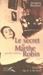 Le Secret De Marthe Robin - Preview