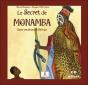 Le Secret De Monamba ; Conte Traditionnel D'Afrique - Preview