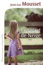 Le Secret De Neige - Preview