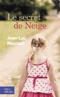 Le Secret De Neige - Preview