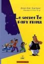 Le Secret De Papy Frioul - Preview