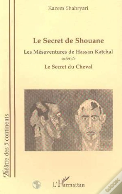 Capa do artigo Le Secret De Shouane ; Les Mesaventures De Hassan Katchal ; Le Secret Du Cheval